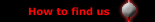 How to find us